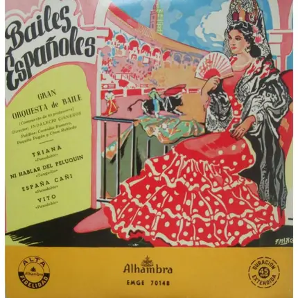 Gran Orquesta De Baile Director: Indalecio Cisneros - Bailes Españoles