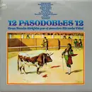 LP - Gran Banda Dirigida Por Ricardo Vidal - 12 Pasodobles 12