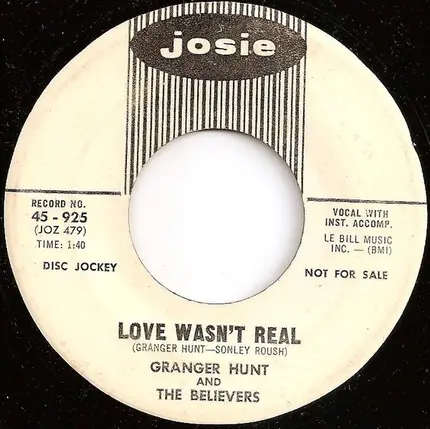 Granger Hunt & The Believers - Motor Mouth / Love Wasn't Real