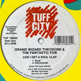 Grand Wizard Theodore - Can I Get a Soul Clap