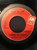 Grand Alliance - Run To Him