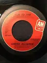 7inch Vinyl Single - Grand Alliance - Run To Him
