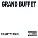 CD - Grand Buffet - Cigarette Beach