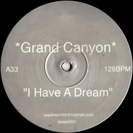 Grand Canyon - I Have A Dream