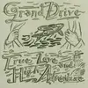CD - Grand Drive - True Love And High Adventure