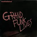 LP - Grand Funk Railroad - Grand Funk Lives