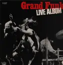 Double LP - Grand Funk Railroad - Live Album - + poster + insert