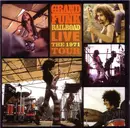 CD - Grand Funk Railroad - Live The 1971 Tour
