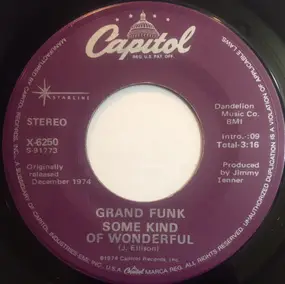 Grand Funk Railroad - Some Kind Of Wonderful