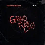 Grand Funk Railroad - Y.O.U.