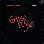 Grand Funk Railroad - Y.O.U.