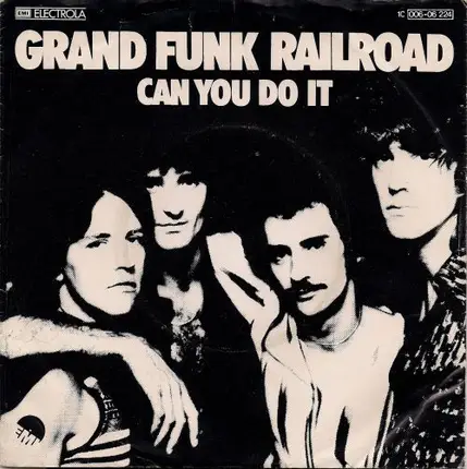 Grand Funk Railroad - Can You Do It