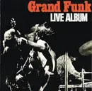 CD - Grand Funk Railroad - Live Album
