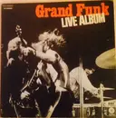Double LP - Grand Funk Railroad - Live Album