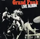 Double LP - Grand Funk Railroad - Live Album