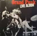 Double LP - Grand Funk Railroad - Live Album