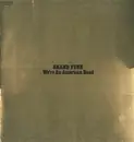 LP - Grand Funk Railroad - We're An American Band - Gatefold  / no OBI
