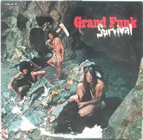 Grand Funk Railroad - Survival