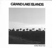 CD - Grand Lake Islands - Song From Far - Digisleeve