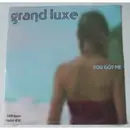 12inch Vinyl Single - Grand Luxe - You Got Me - Maxi 45T