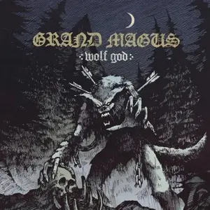Grand Magus - Wolf God