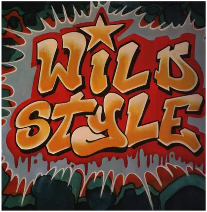 Grand Master Caz and Chris Stein, Double Trouble , Rodney Lee a.o. - Wild Style