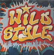 Grand Master Caz, Rammellzee a.o. - Wild Style