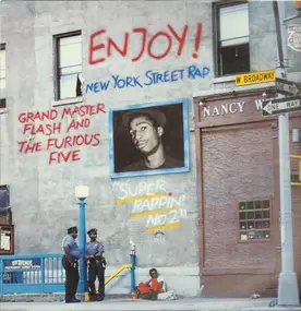 Grandmaster Flash & the Furious Five - Super Rappin No. 2