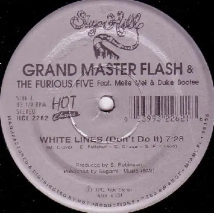Grand Master Flash & The Furious Five Feat. Melle Mel & Duke Bootee - White Lines (Don't Do It) / Message II (Survival)