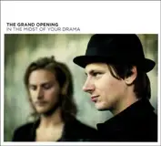 The Grand Opening