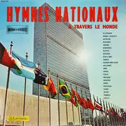 LP - Grand Orchestre International - Hymnes Nationaux - A Travers Le Monde
