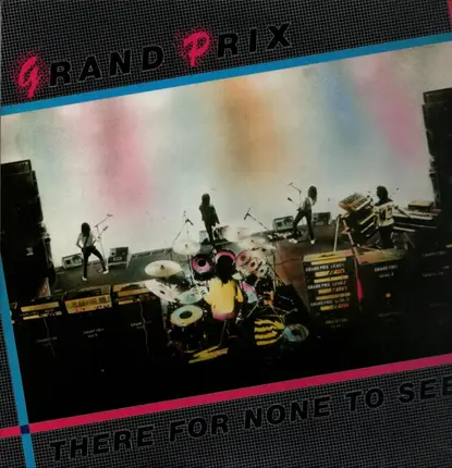 Grand Prix - There for None to See