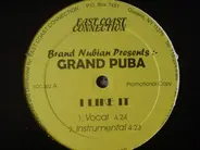 Grand Puba / Sadat X - I Like It / Lump Lump