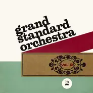 Grand Standard Orchestra - Vol. 2