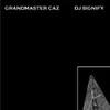 7inch Vinyl Single - Grandmaster Caz & DJ Signify - Untitled