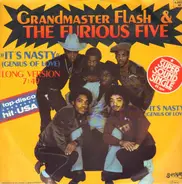 Grandmaster Flash & The Furious Five - It's Nasty (Genius Of Love)