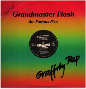 Grandmaster Flash & the Furious Five - Superappin'
