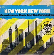 12inch Vinyl Single - Grandmaster Flash & The Furious Five - New York New York