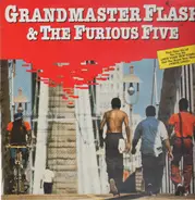 Grandmaster Flash & The Furious Five - Grandmaster Flash & The Furious Five