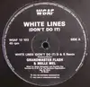12'' - Grandmaster Flash & Melle Mel / D & S - White Lines (Don't Do It) / Hey Hey