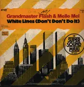 12inch Vinyl Single - Grandmaster Flash & Melle Mel - White Lines (Don't Do It)