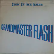 12'' - Grandmaster Flash - Sign Of The Times
