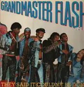 LP - Grandmaster Flash - They Said It Couldn't Be Done