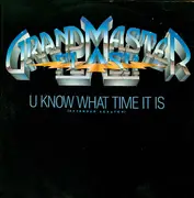 12inch Vinyl Single - Grandmaster Flash - U Know What Time It Is
