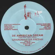 12inch Vinyl Single - Grandmaster Freshh - De American Dream