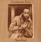 Grandmaster Funk - Snowblind
