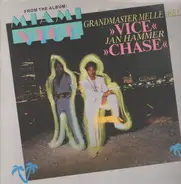 Grandmaster Melle Mel / Jan Hammer - Vice / Chase