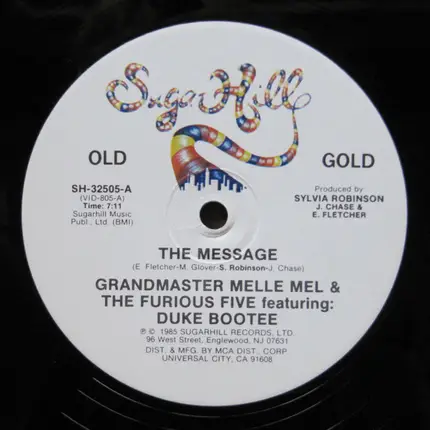 Grandmaster Melle Mel & The Furious Five - The Message / The Birthday Party