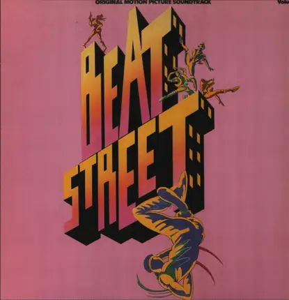 Grandmaster Melle Mel & The Furious Five a.o. - Beat Street (Original Motion Picture Soundtrack) - Volume 1