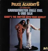 Grandmaster Mele Mel & Van Silk - What's the matter with your World